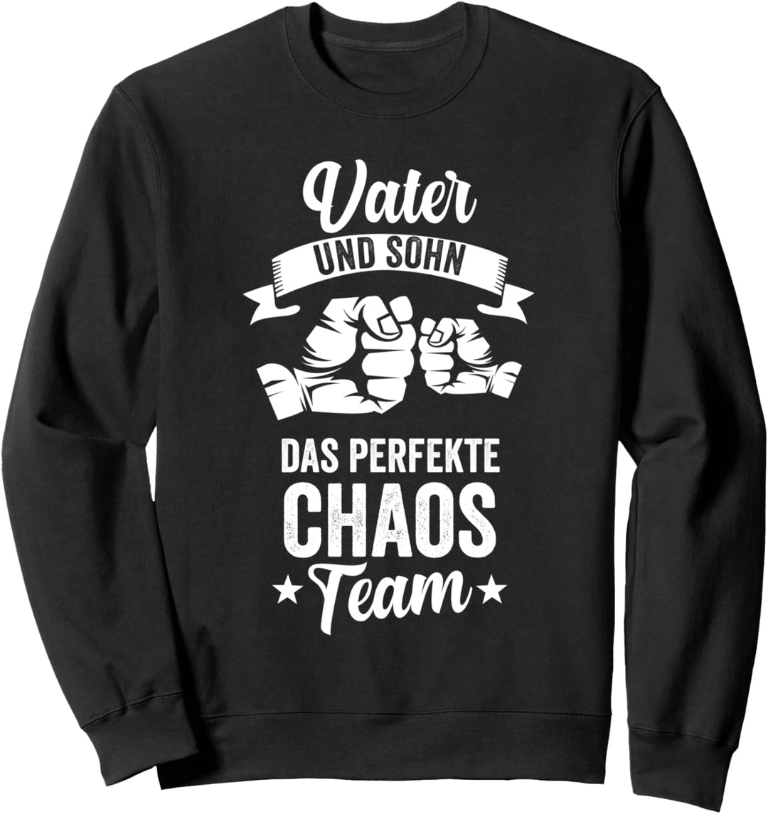 Vater und Sohn das perfekte Chaos Team Papa Vatertag Sweatshirt