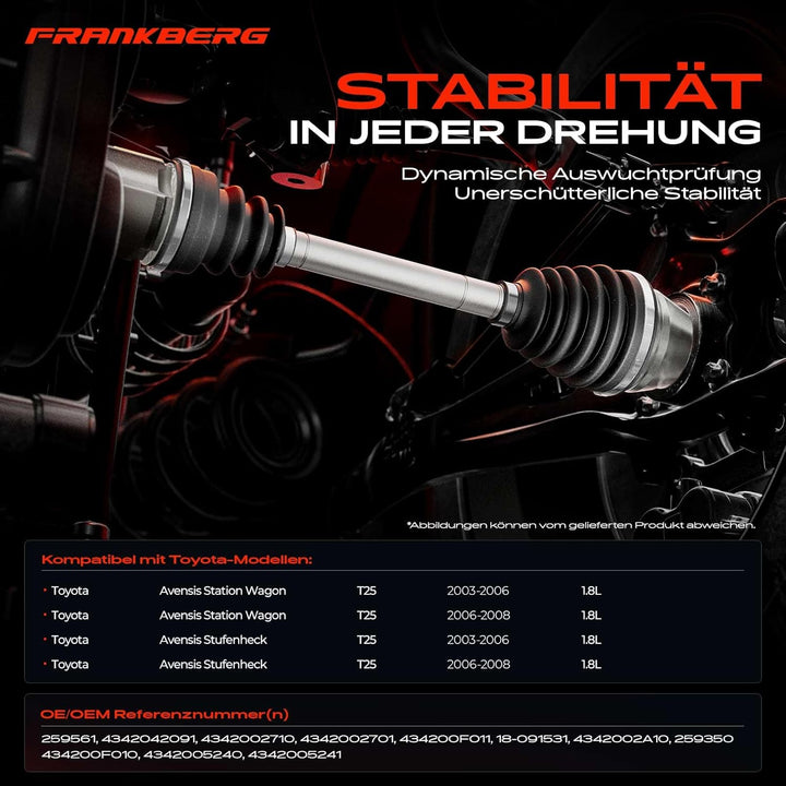 Frankberg Antriebswelle Vorderachse Links Kompatibel mit A.v.e.n.s.i.s T25 1.8L 2003-2008 Celica ZZT