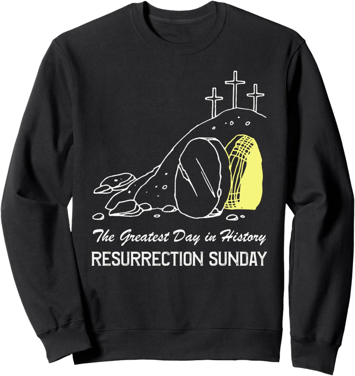 Grösster Tag der Geschichte Auferstehung Jesus auferstanden Sweatshirt