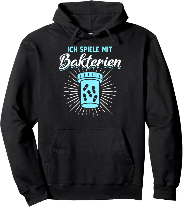 Ich spiele mit Bakterien lustiger Spruch Biologe Biologie Pullover Hoodie