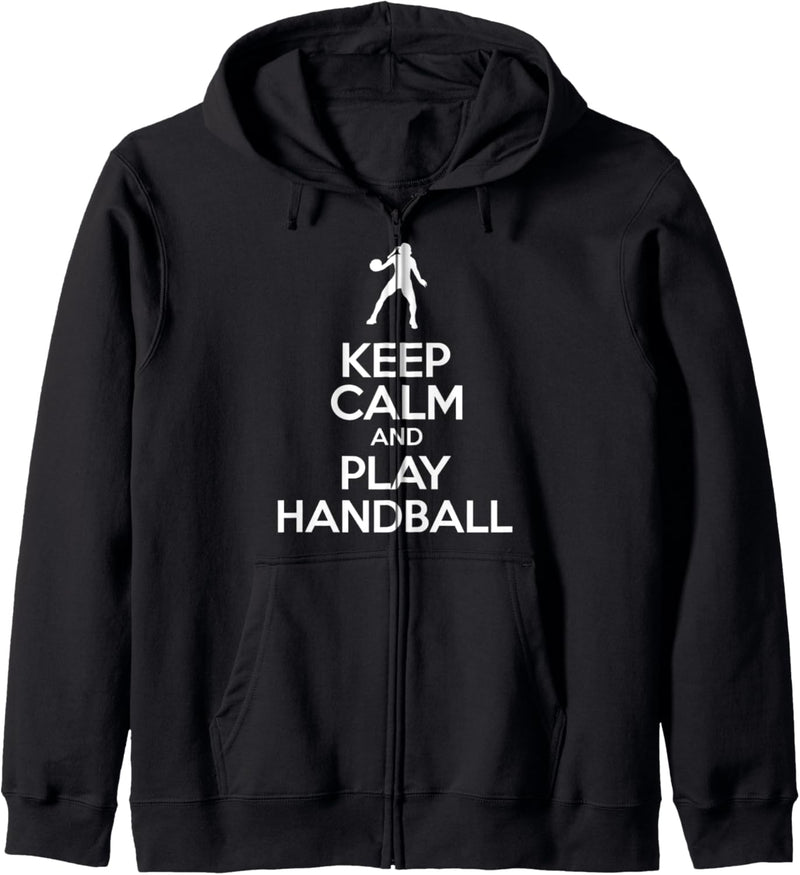 Keep Calm And Play Handball Kapuzenjacke