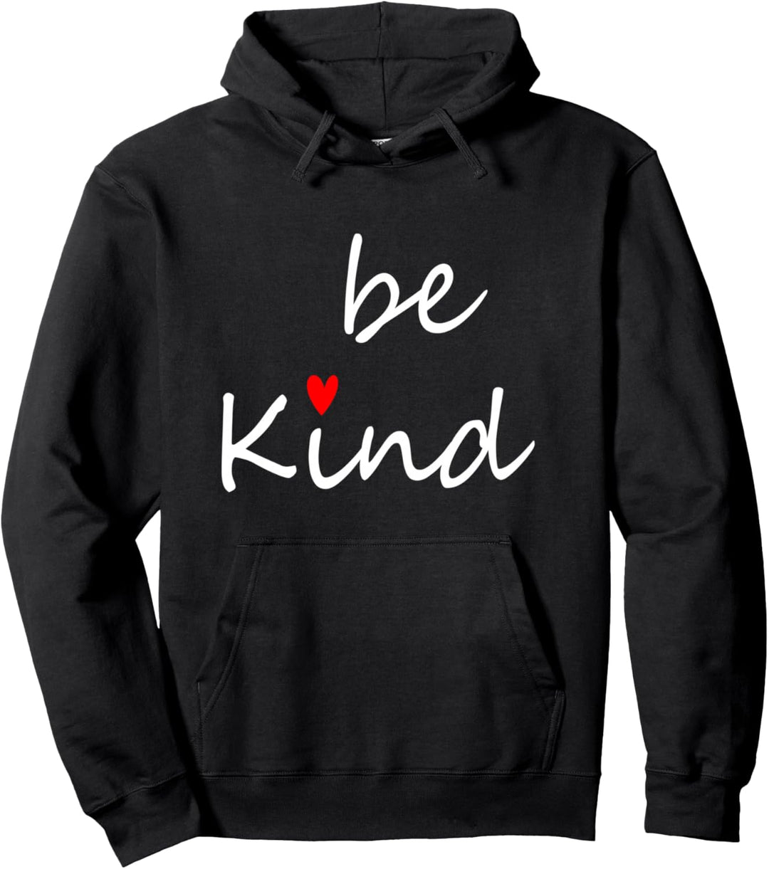 Inspirational Be Kind Kindness Women Funny Pullover Hoodie