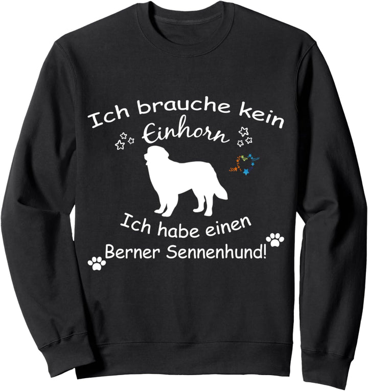 Berner Sennenhund - Berner Sennenhund Hund Sweatshirt