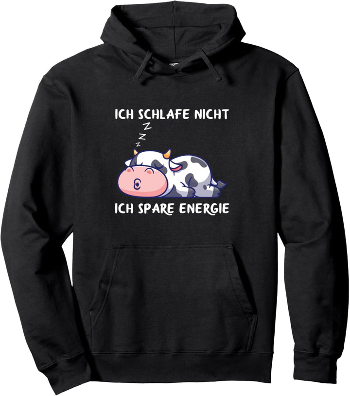Ich Schlafe Nicht Ich Spare Energie Müde Kuh Faul Schlaf Pullover Hoodie