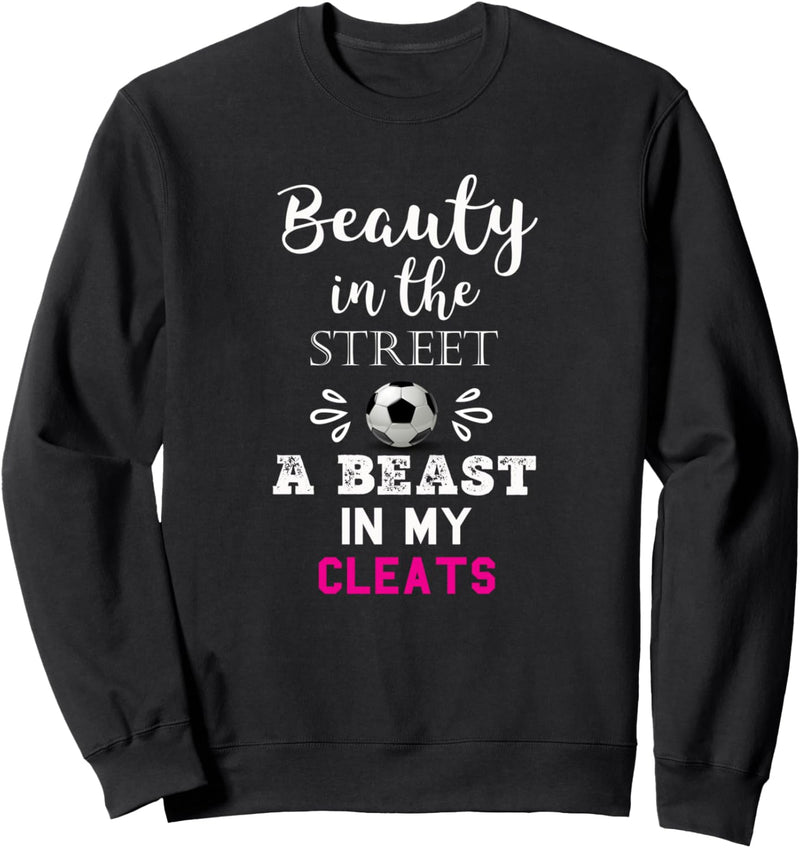 Best Womens Beauty & Beast Fussball-Geschenk Sweatshirt