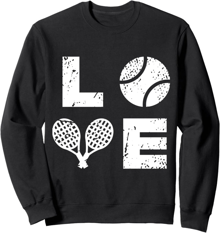Love Tennis - Cool Tennis Gear For Tennis Player Coach Team Sweatshirt