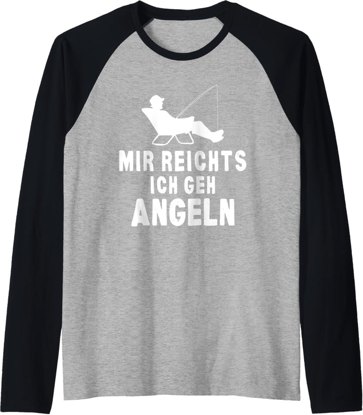 Angeln See Sport Outdoor Natur Freunde Ironischer Spruch Raglan