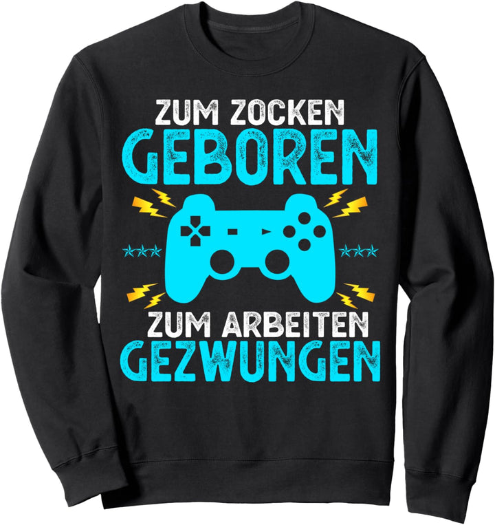 Gaming Zocken Konsole PS5 Geburtstag Gamer Geschenk Sweatshirt