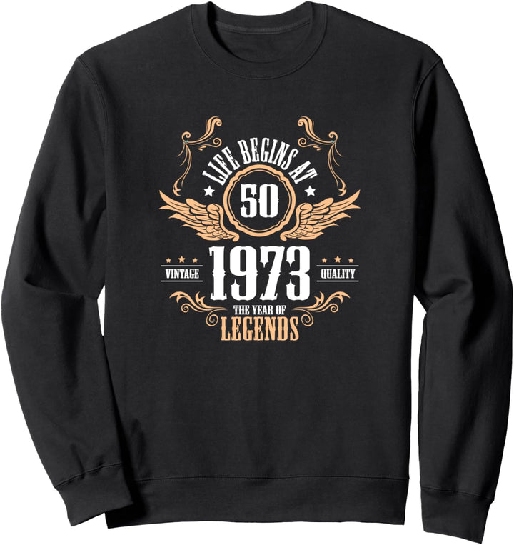 50. Geburtstag Design – Life Begins At 1973 Sweatshirt
