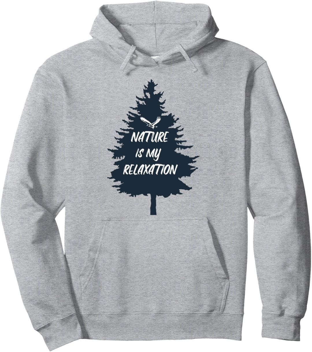 Natur ist meine Entspannung zum wandern Pullover Hoodie