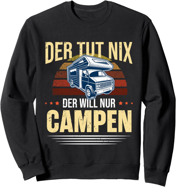 Camper Lustig Wohnwagen Wohnmobile Herren Männer Camping Sweatshirt