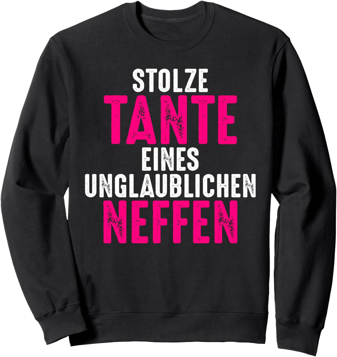 Stolze Tante eines unglaublichen Neffen Patentante Tanten Sweatshirt