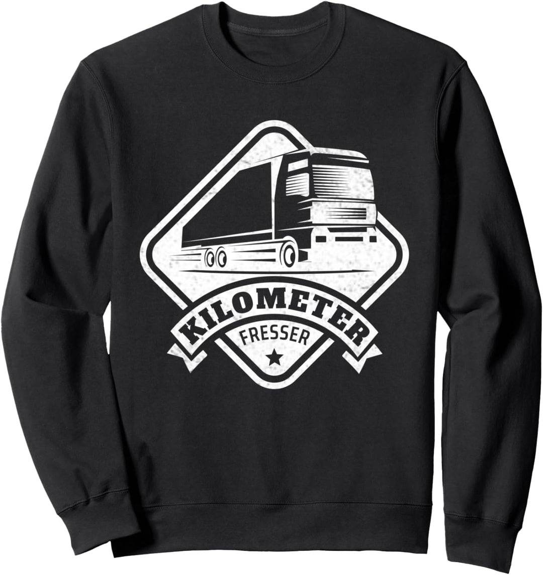 LKW Fahrer Kraftfahrer Fernfahrer Lustiger Spruch Trucker Sweatshirt