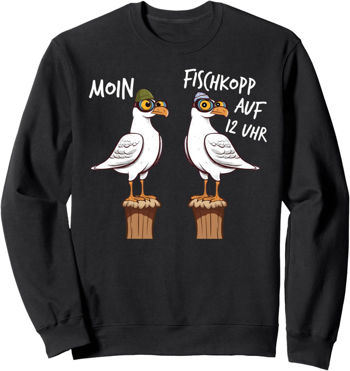 Norddeutsche Sprüche Küste Meer Maritime Kleidung Möwe Moin Sweatshirt