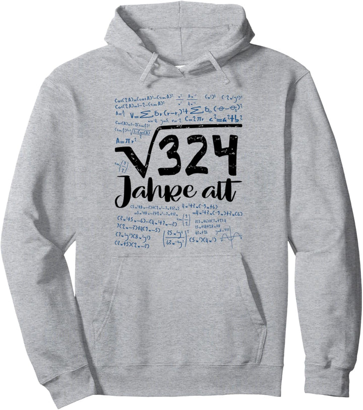 18. Geburtstag Geschenk Spruch Quadratwurzel 324 18er Lustig Pullover Hoodie