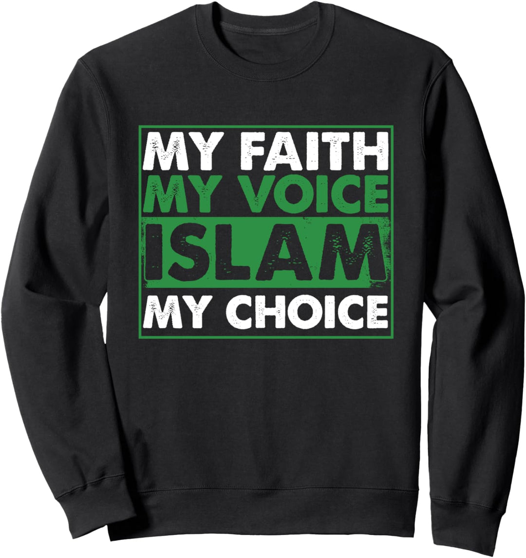 Islam Moslem Muslim Wahl Glaube Religion Allah Gott Geschenk Sweatshirt