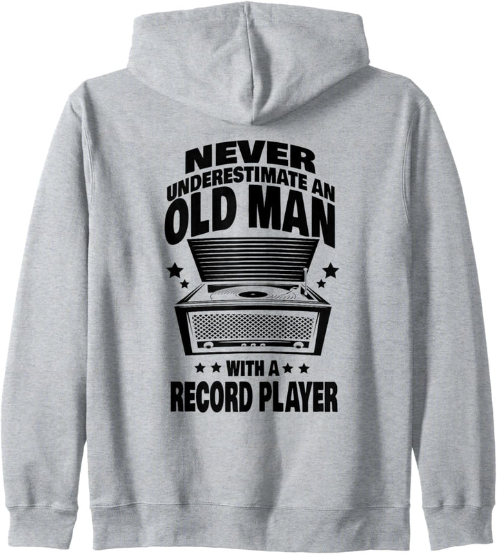 Never Underestimate an Old Man with a Record Player Dad Kapuzenjacke