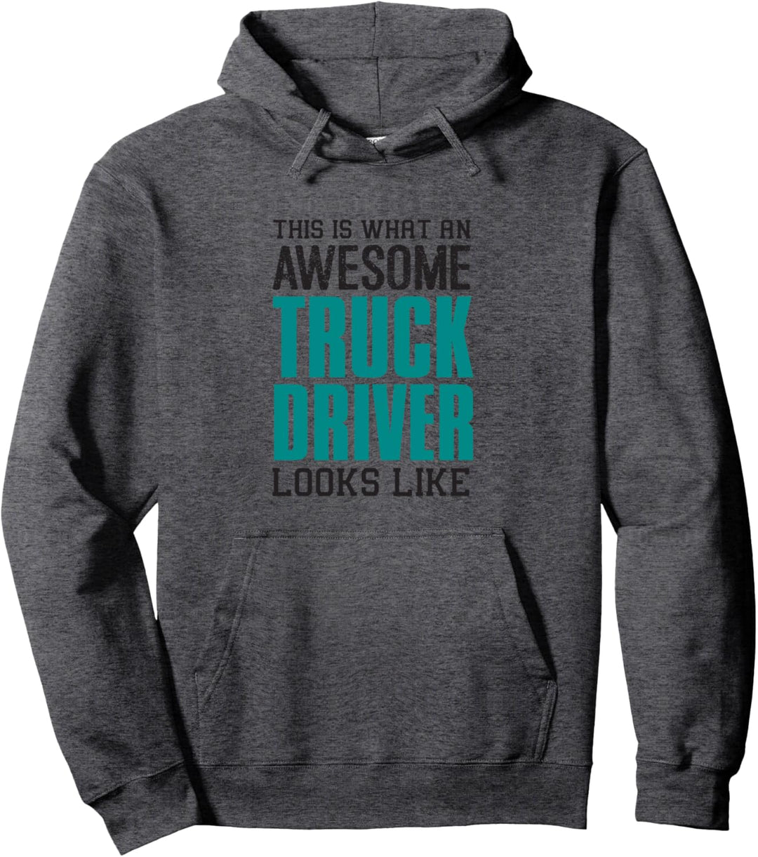 So sieht ein cooler Lkw-Fahrer aus Geschenk Trucker Lustig Pullover Hoodie