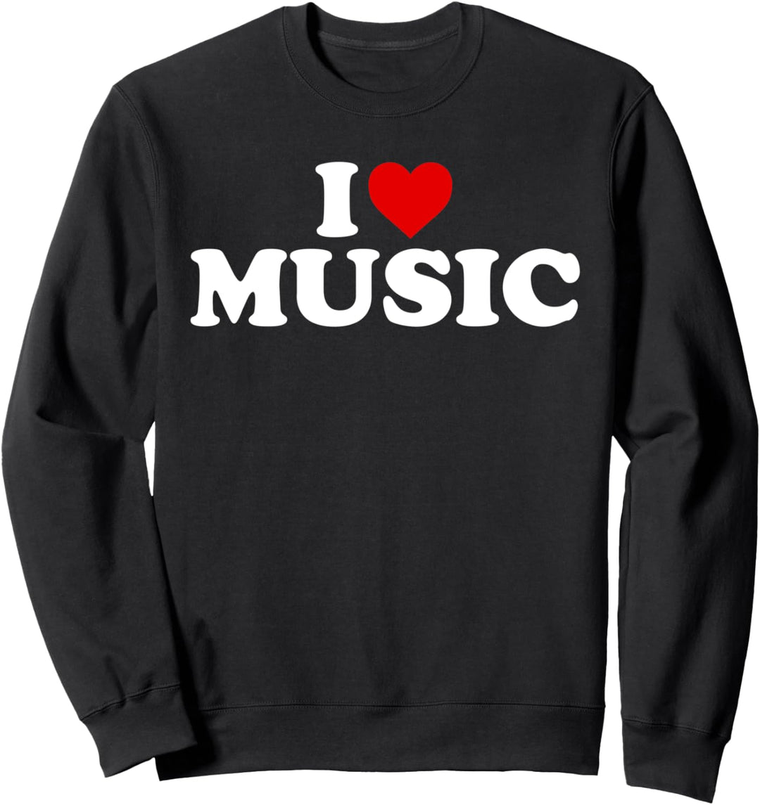I Love Music - Herz Sweatshirt