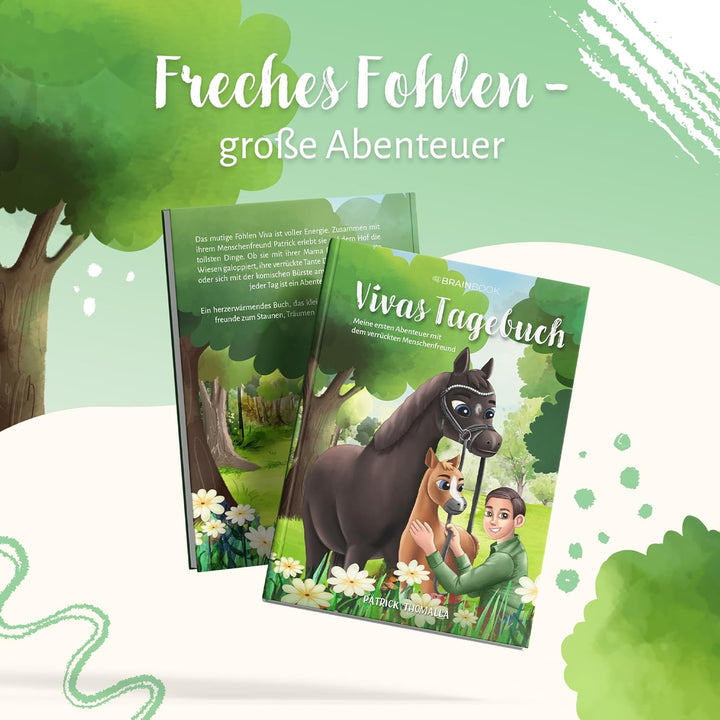 Vivas Tagebuch: Meine ersten Abenteuer mit dem verrückten Menschenfreund