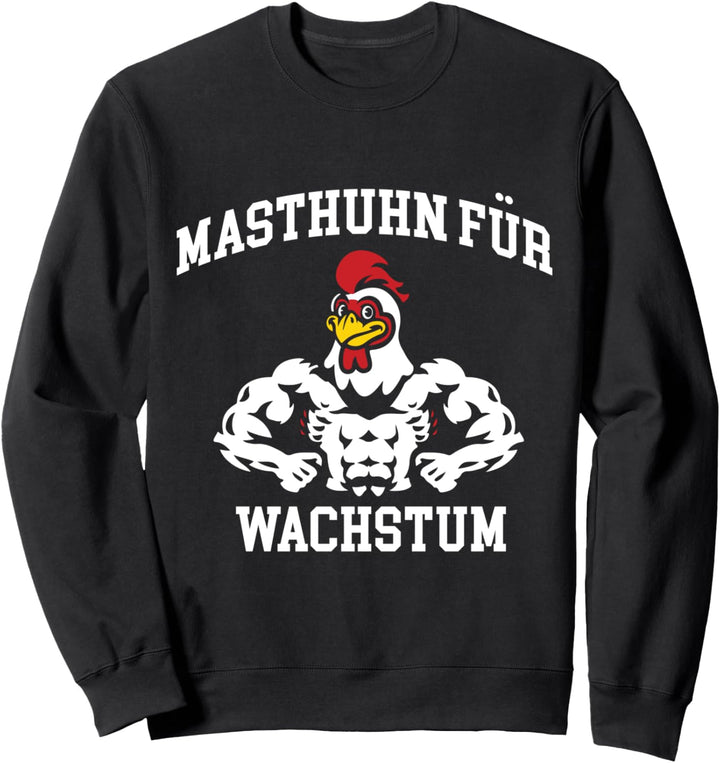 Masthuhn für Wachstum Fitness Bodybuilding Kleidung Eiweiss Sweatshirt