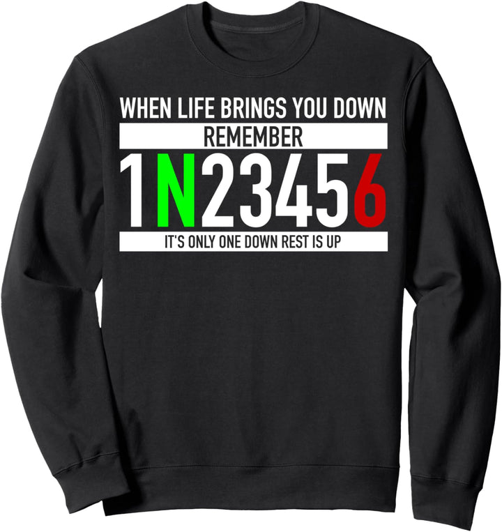 1N23456 Motorradgangschaltung Motorradfahrer Sweatshirt