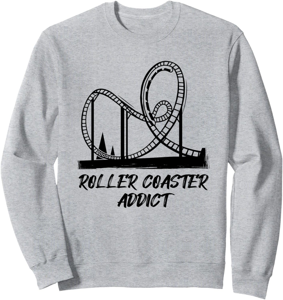 Roller Coaster Addict Freizeitpark Achterbahn Sweatshirt