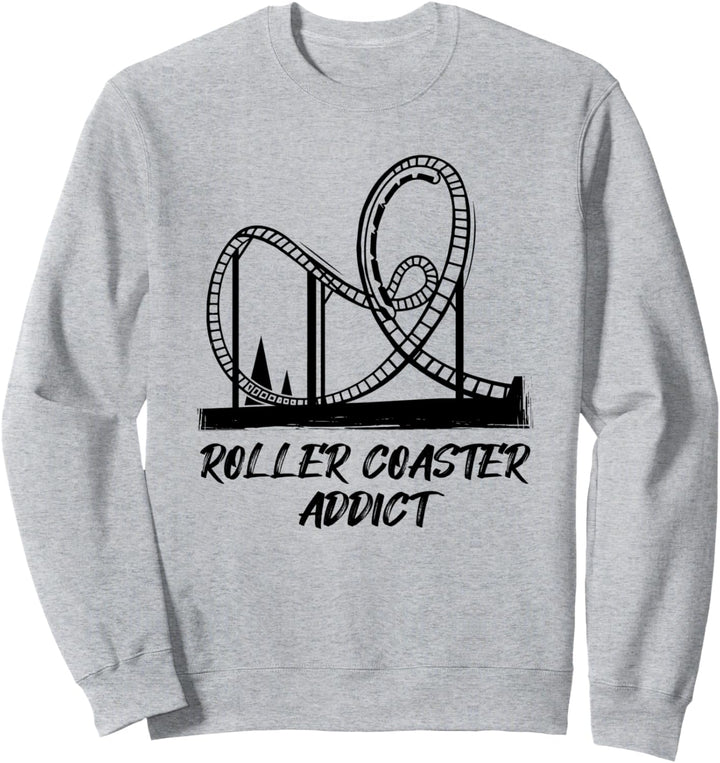 Roller Coaster Addict Freizeitpark Achterbahn Sweatshirt