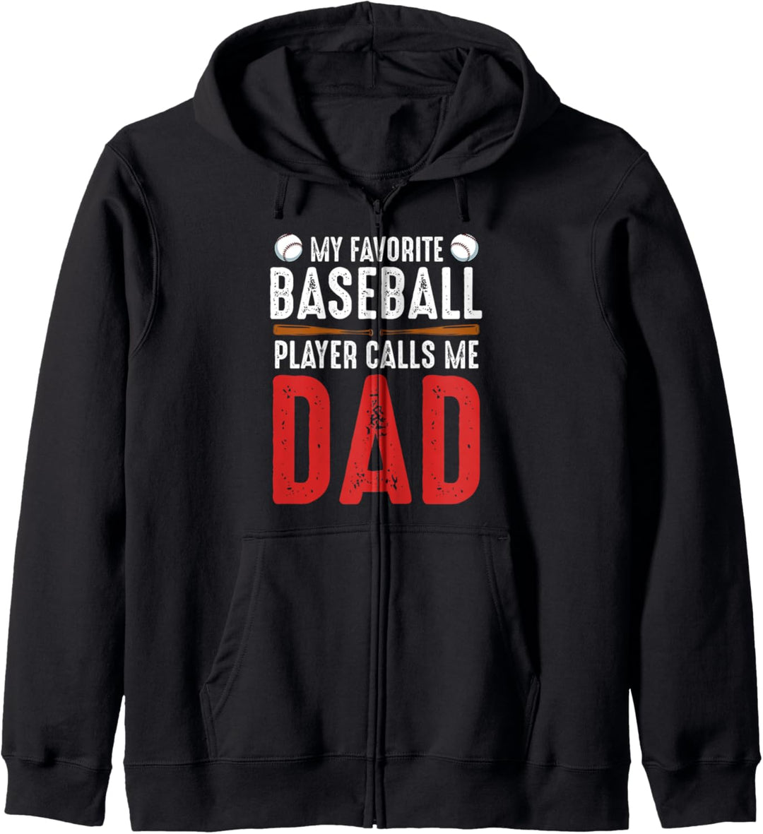 My Favorite Baseball Player Calls Me Dad Fan Trainer Spieler Kapuzenjacke