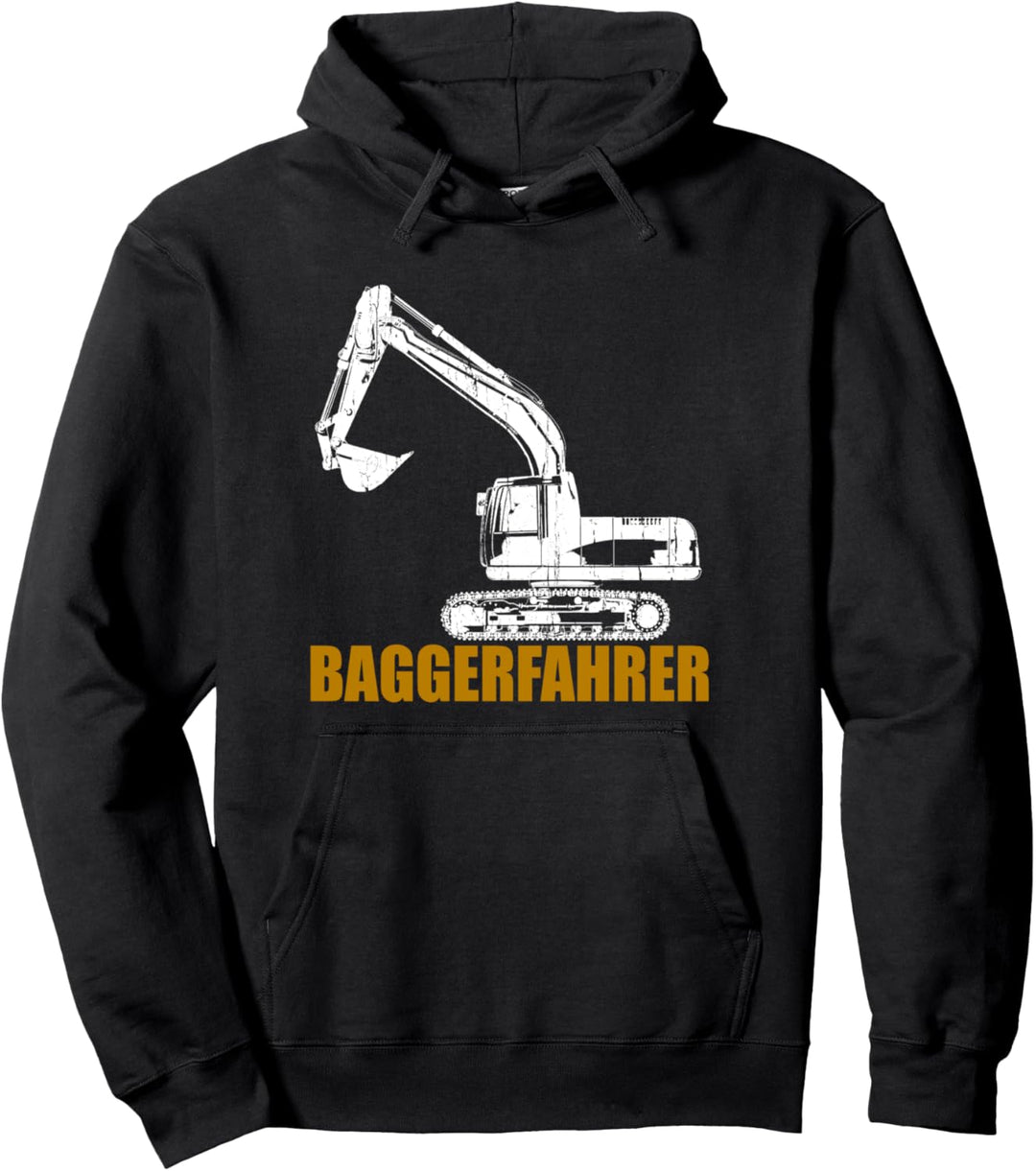 Baggerfahrer Sprüche Bagger Baggern Baggerführer Baustelle Pullover Hoodie