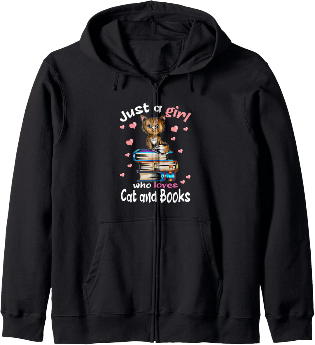 Just a Girl who loves Cat and Books Leseratte Katze Bücher Kapuzenjacke