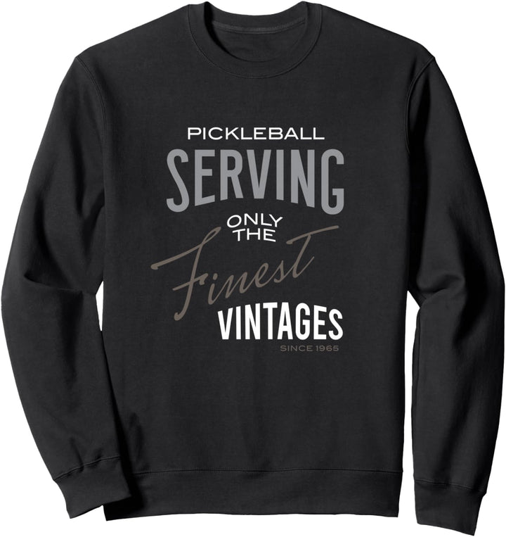 Lustiges Pickleball-Design für ältere Spieler Sweatshirt