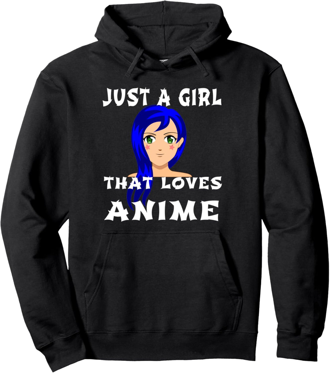 Just A Girl That Loves Anime Funny Manga Girl Pullover Hoodie