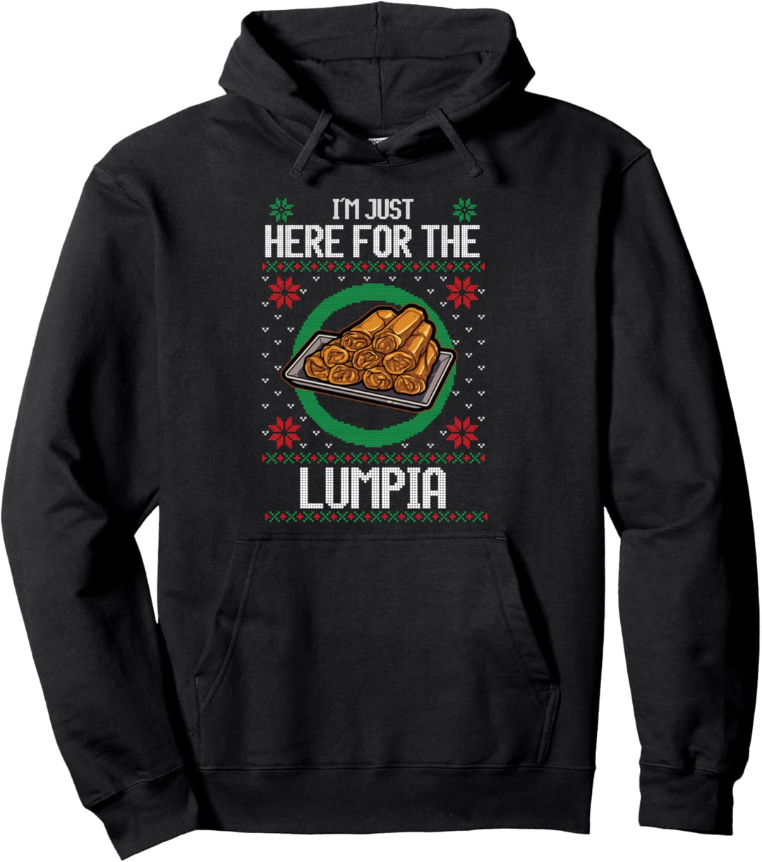 I'm Just Here For The Lumpia Pullover Hoodie