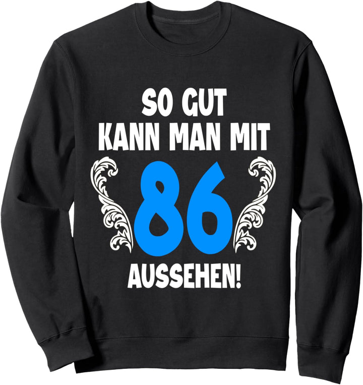 86 Jahre Tshirt Männer Jahrgang 1936 Geboren 86. Geburtstag Sweatshirt
