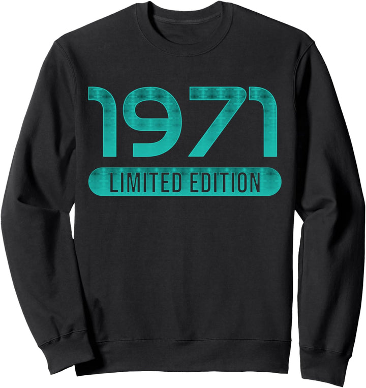 53. Geburtstag Mann Frau 53 Jahre 1971 Deko Lustig Geschenk Sweatshirt