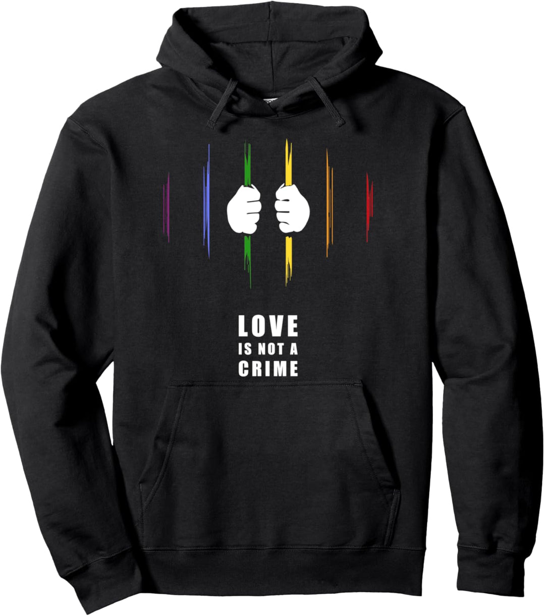 Love is Not a Crime | Lesbian Gay Bisexual Transgender LGBTQ Pullover Hoodie