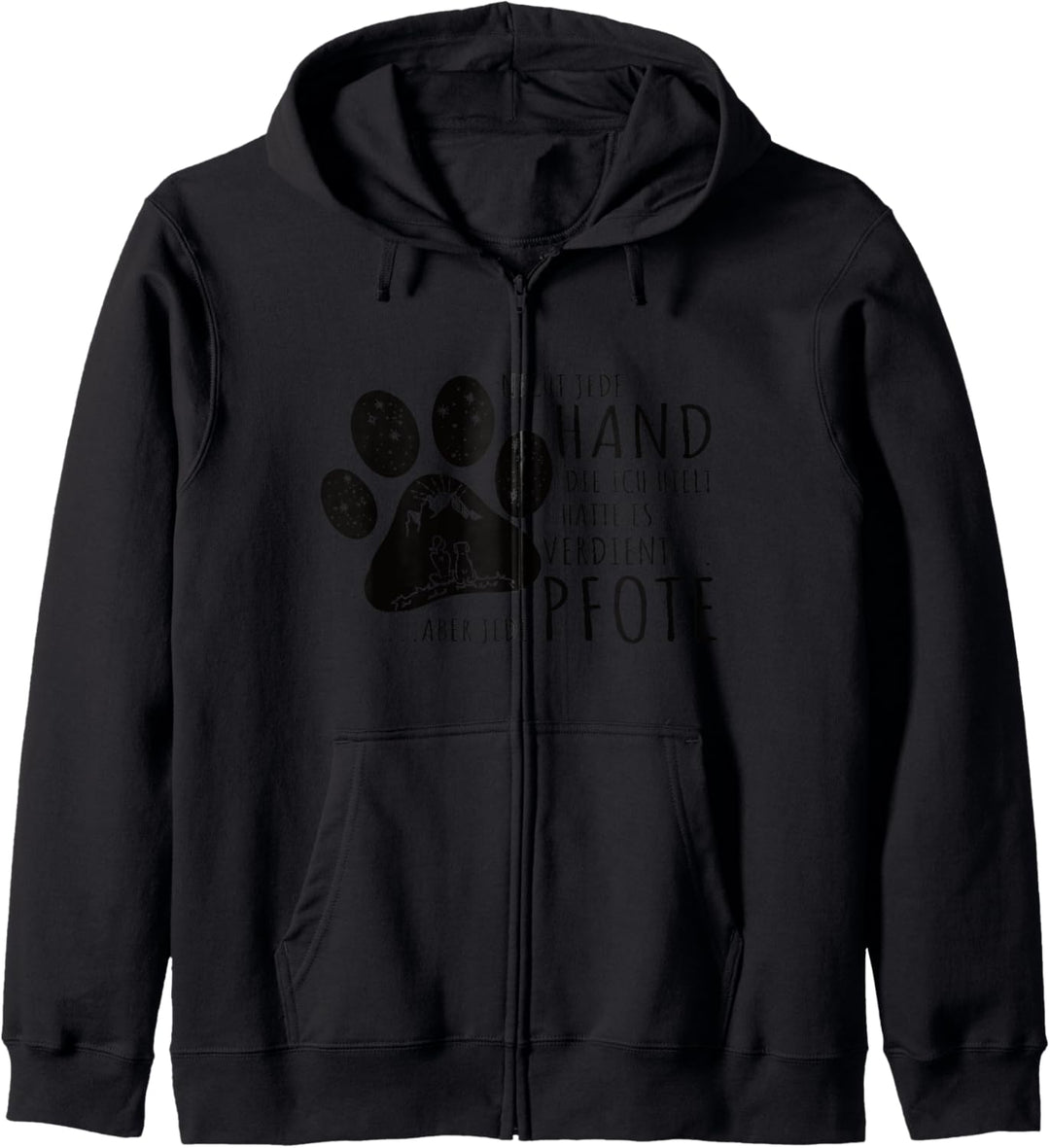 Nicht jede Hand die ich hielt Spruch Pfote Hunde Geschenk Kapuzenjacke