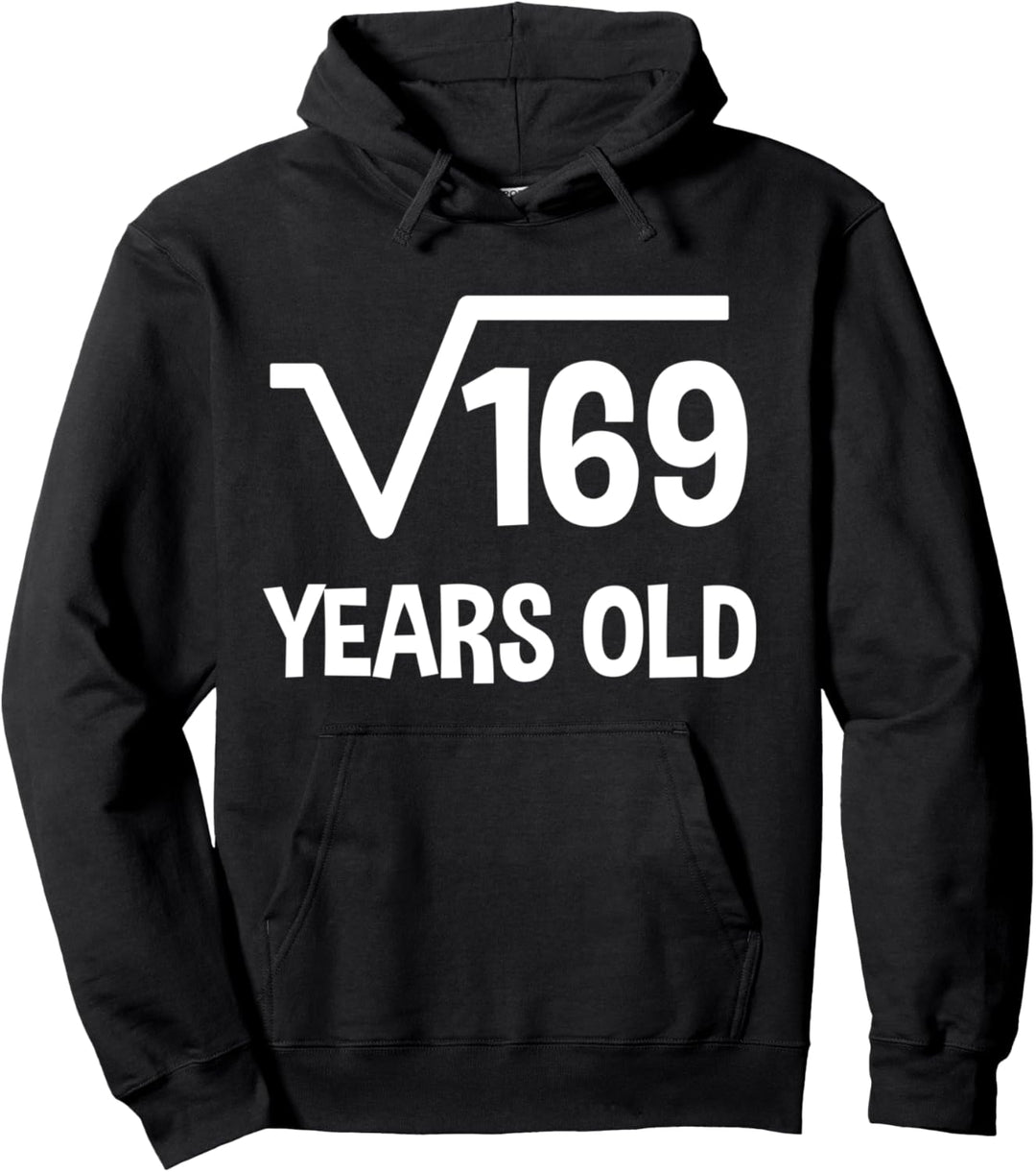 Quadratische Wurzel von 169 - 13. Geburtstag Mathematik 13 Jahre alt Pullover Hoodie
