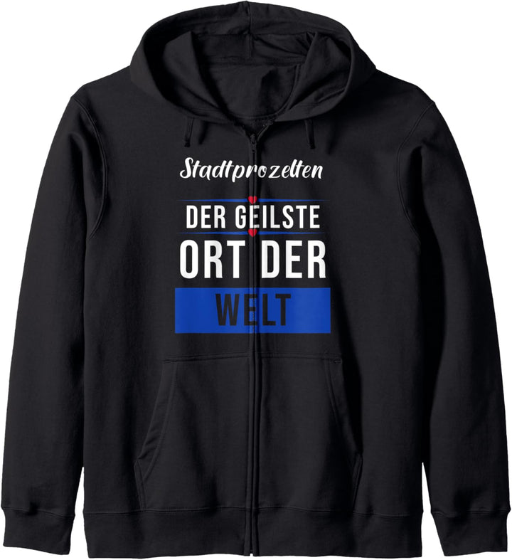 Stadtprozelten der geilste Ort der Welt Kapuzenjacke