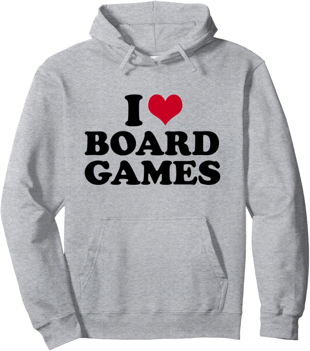 I Love Board Games Brettspiel Pullover Hoodie