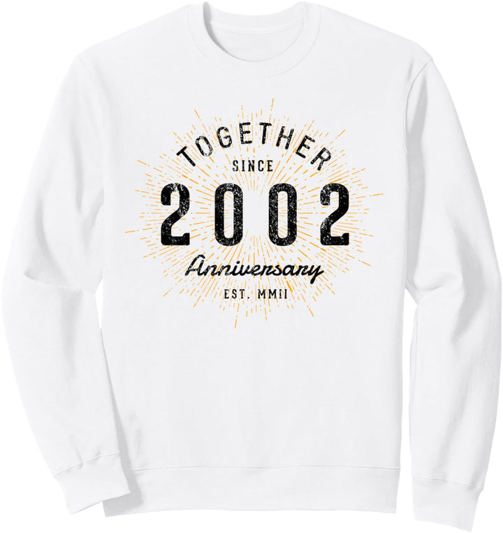 Zusammen seit 2002 Jahrestag Sweatshirt