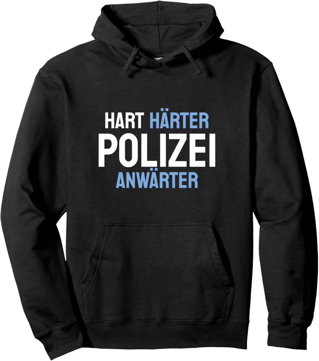 Polizist In Ausbildung Hart Härter Polizeianwärter Pullover Hoodie