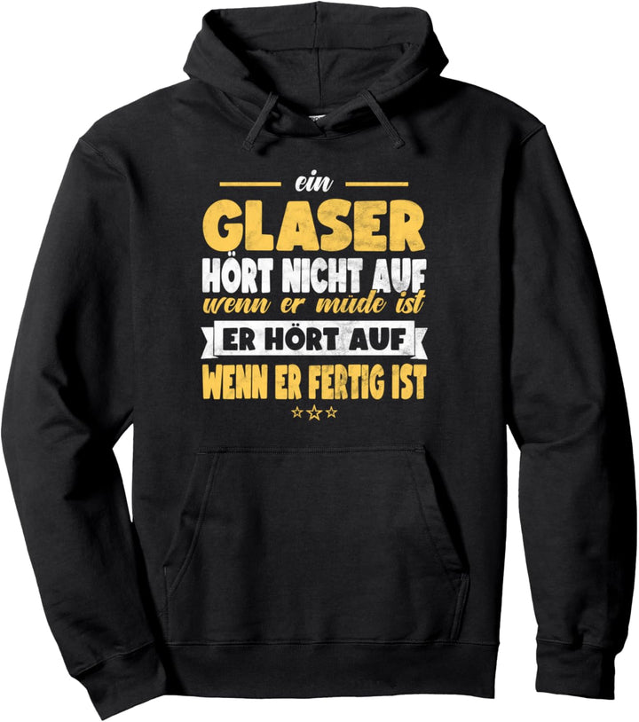 Glaser Lustiges Handwerker Beruf Hobby Fun Pullover Hoodie