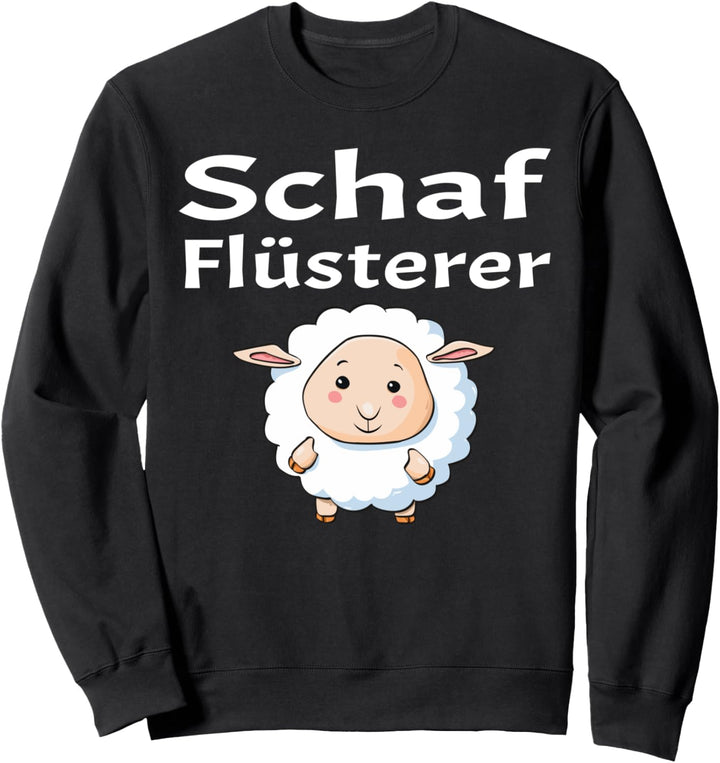 Schafflüsterer Lustiges Landwirt Bauer Schaf Sweatshirt