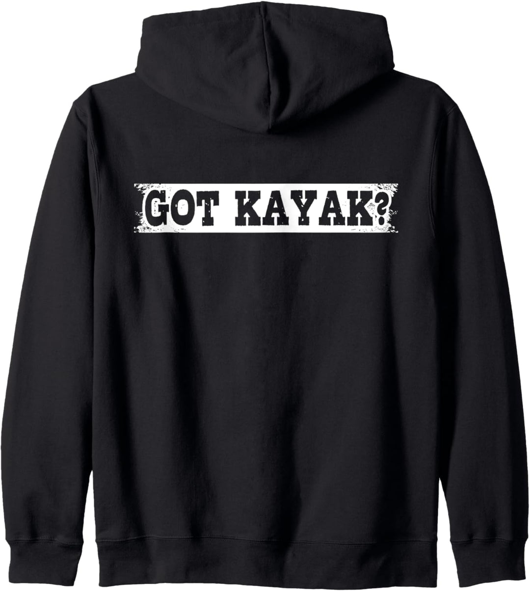 Kajak Kajakfahrer GOT KAYAK Kayaking Kapuzenjacke
