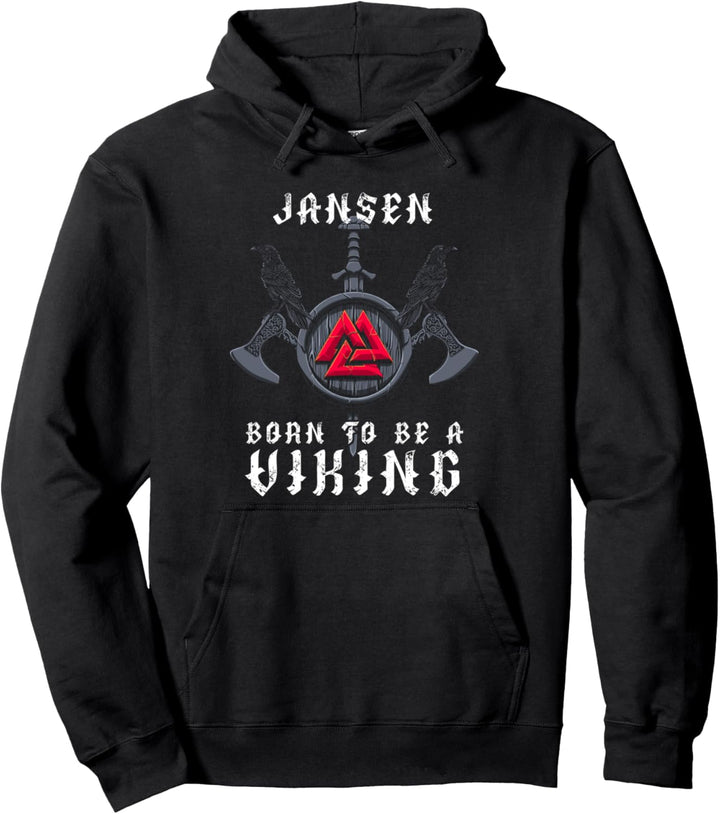 Jansen - Born To Be A Viking - Personalisiert Pullover Hoodie