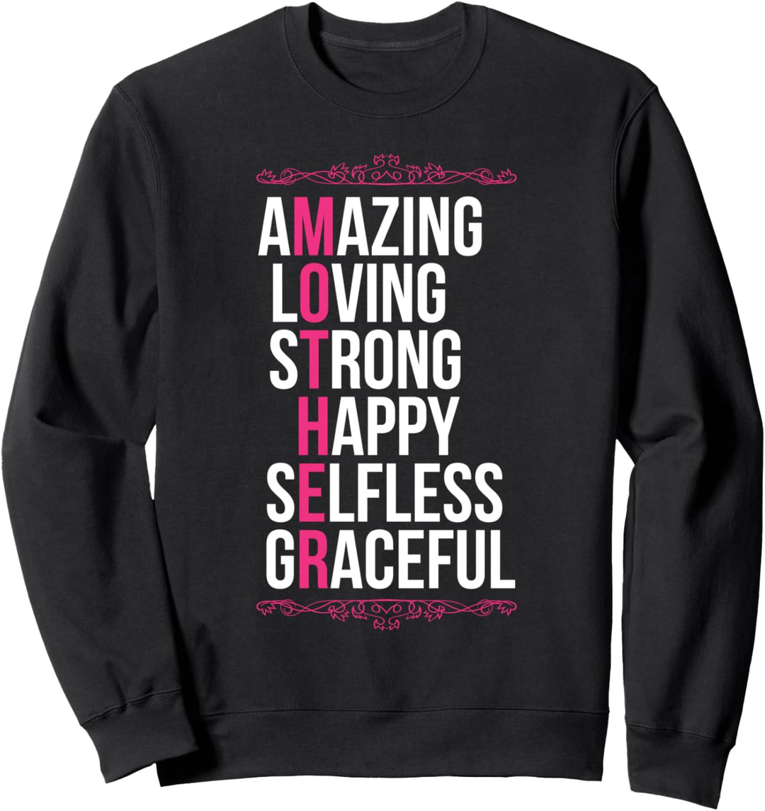 Mutter Erstaunlich Liebevoll Glücklich Selbstlos Muttertag Sweatshirt