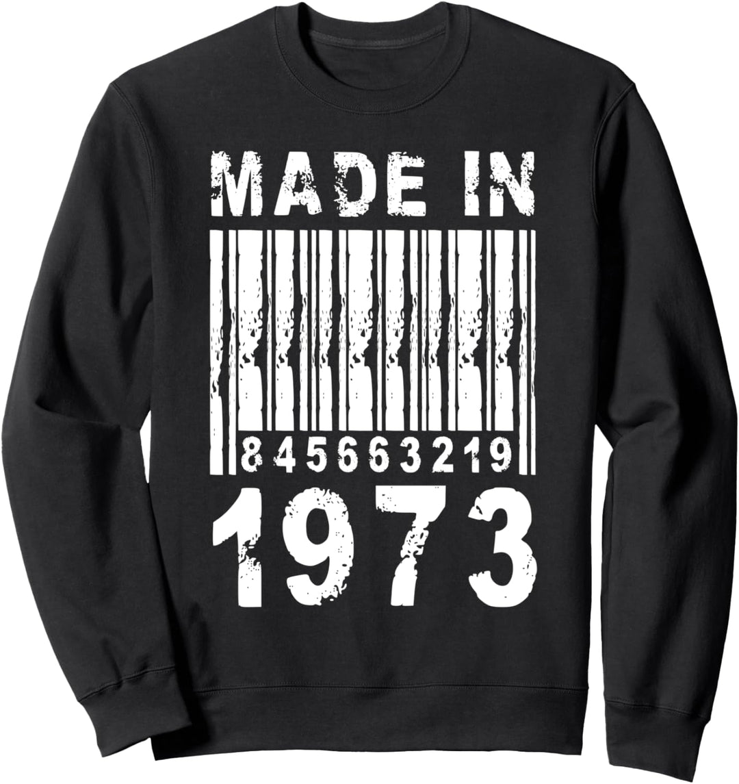 50. Geburtstag Design – Made In 1973 Barcode Sweatshirt