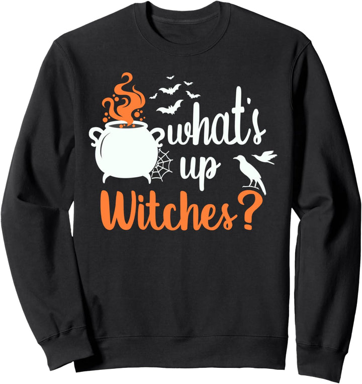 Halloween, Hexenkessel, What's up Witches? Sweatshirt